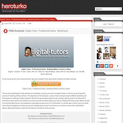 Digital-Tutors - Professional Series - Modeling Military Vehicles in Maya Download All You Want - HeroTurko.com