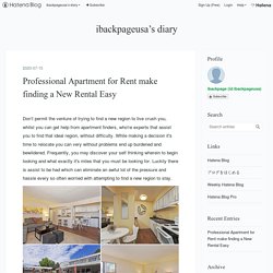 Professional Apartment for Rent make finding a New Rental Easy - ibackpageusa’s diary