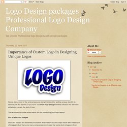 Professional Logo Design Company: Importance of Custom Logo in Designing Unique Logos