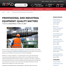 Professional and Industrial Equipment: Quality Matters