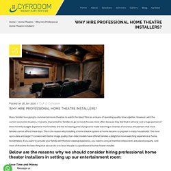 Why Hire Professional Home Theatre Installers?