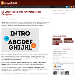 Latest High-Quality Free Fonts for Professional Designers