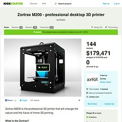 Zortrax M200 - professional desktop 3D printer by Zortrax