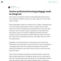 Teacher professional learning pedagogy needs to change too