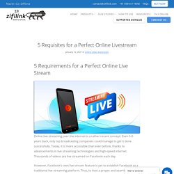 5 Things You Need to Host a Professional Online Livestream -Zifilink