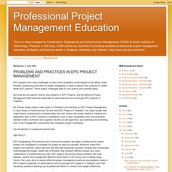 PROBLEMS AND PRACTICES IN EPC PROJECT MANAGEMENT