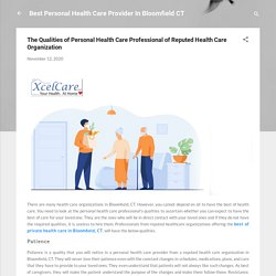 The Qualities of Personal Health Care Professional of Reputed Health Care Organization