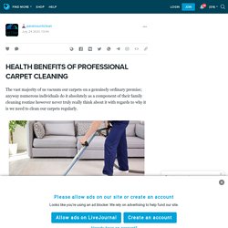 Health Benefits of Professional Carpet Cleaning