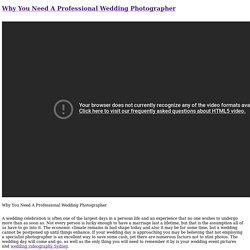 Why You Need A Professional Wedding Photographer