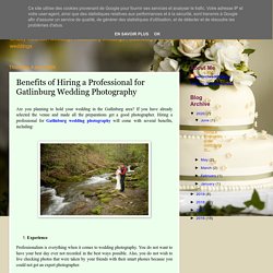 Benefits of Hiring a Professional for Gatlinburg Wedding Photography