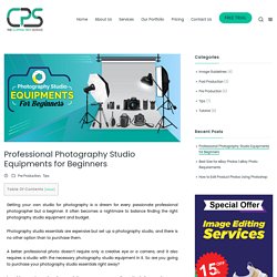 Professional Photography Studio Equipments for Beginners