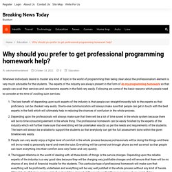 Why should you prefer to get professional programming homework help?