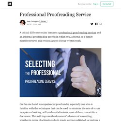 Professional Proofreading Service - Sean Colangelo - Medium