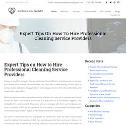 Expert Tips on How to Hire Professional Cleaning Service Providers