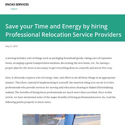 Save your Time and Energy by hiring Professional Relocation Service Providers