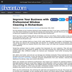 Improve Your Business with Professional Window Cleaning in Richardson