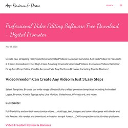 Professional Video Editing Software Free Download - Digital Promoter