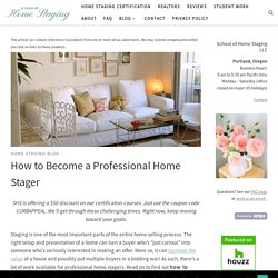 How to Become a Professional Home Stager - Staging Courses Online
