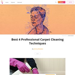 Best 4 Professional Carpet Cleaning Techniques