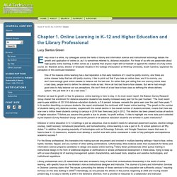 Chapter 1. Online Learning in K–12 and Higher Education and the Library Professional