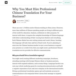 Why You Must Hire Professional Chinese Translation For Your Business?
