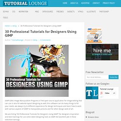 30 Professional Tutorials for Designers Using GIMP