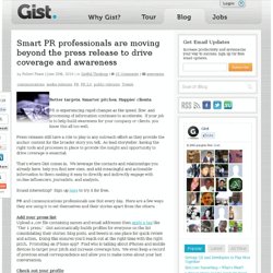 Blog » Smart PR professionals are moving beyond the press release to drive coverage and awareness