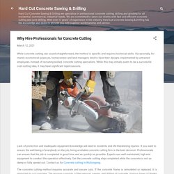 Why Hire Professionals for Concrete Cutting