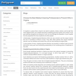 Choose the Best Medical Cleaning Professionals to Prevent HAIs in Virginia » Dailygram ... The Business Network