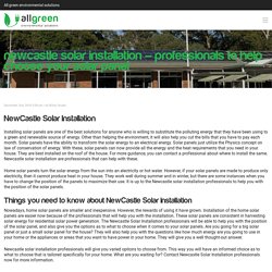 NewCastle Solar Installation – Professionals to Help Choose your Solar Panel – All Green Environmental Solutions