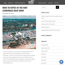What To Expect At The Fort Lauderdale Boat Show