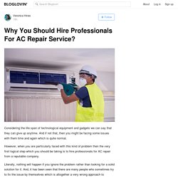 Why You Should Hire Professionals For AC Repair Service?