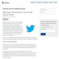Why Deal Professionals Should Be Using Twitter : Axial