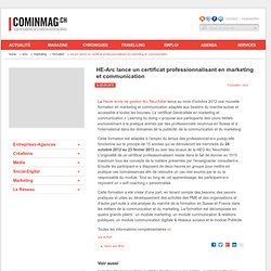 HE-Arc lance un certificat professionnalisant en marketing et communication