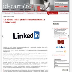 Réseau social professionnel : Linkedin id-carrieres Le Blog