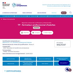 RNCP247 - TP - formateur professionnel d'adultes - France Compétences