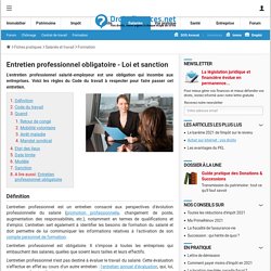 Entretien professionnel obligatoire - Loi et sanction