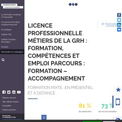LP Métiers de la GRH : formation, compétences et emploi Parcours : Formation - accompagnement - Université de Strasbourg - Formation à distance