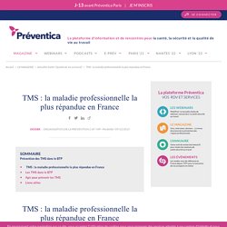 TMS : la maladie professionnelle la plus répandue en France - Santé au travail