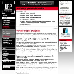 Profession photographe : ensemble des pratiques professionnelles conseillées par l'UPP