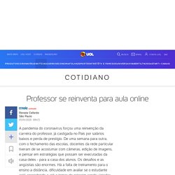 Professor se reinventa para aula online - 05/04/2020