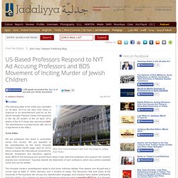 US-Based Professors Respond to NYT Ad Accusing Professors and BDS Movement of Inciting Murder of Jewish Children