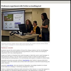 Professors experiment with Twitter as teaching tool