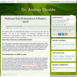Proficient Role Of Dentistry In A Modern World