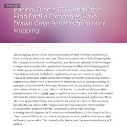 Boeing, Oracle, EDS, And Other High Profile Companies Have Drawn Great Benefits from Mind Mapping