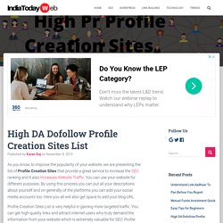 High DA Dofollow Profile Creation Sites List For SEO