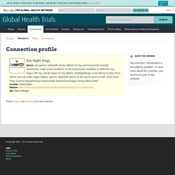 Profile for Day Night Drugs - Global Health Trials