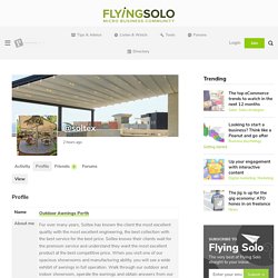 Profile – Outdoor Awnings Perth – Flying Solo