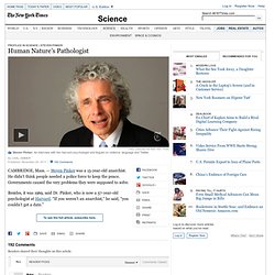 Profiles in Science - Steven Pinker - Human Nature’s Pathologist