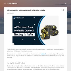 All You Need For A Profitable Crude Oil Trading In India
